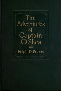 The adventures of Captain O’Shea